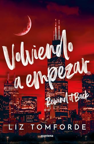 Volviendo a empezar (Mile High 5): Rewind it Back (Lo más visto)