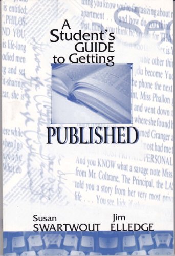 A Student's Guide to Getting Published