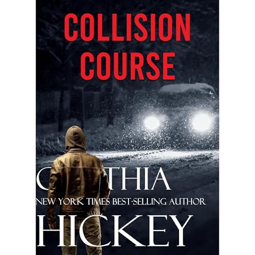 Collision Course Audiolibro Por Cynthia Hickey arte de portada