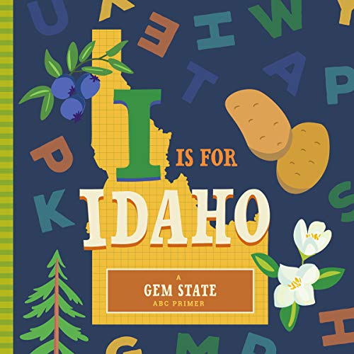 Image of I Is for Idaho (ABC Regional Board Books)