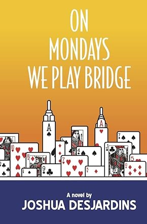 On Mondays We Play Bridge