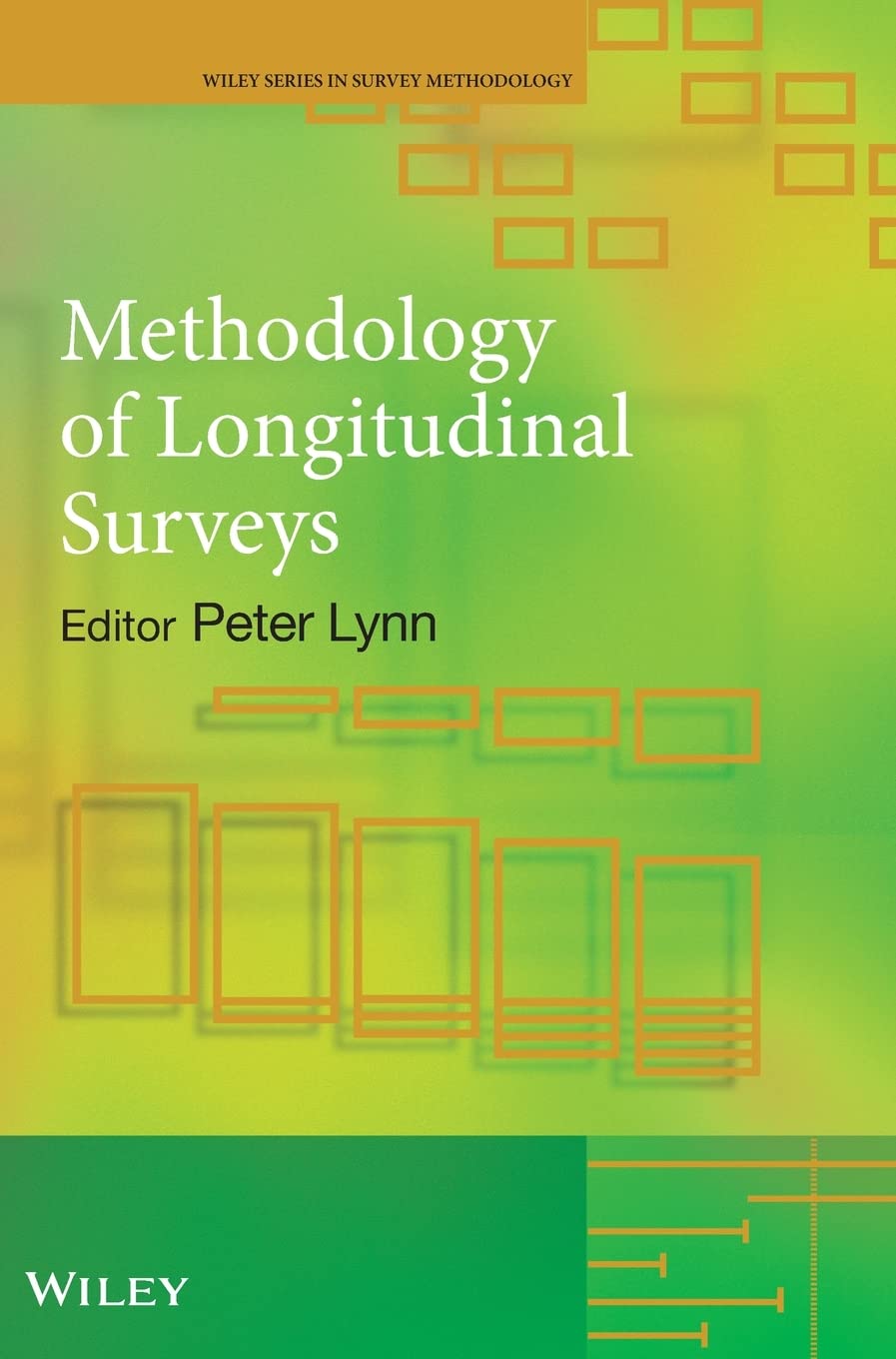 Buy Methodology Of Longitudinal Surveys (Wiley Series in Survey Methodology) — BookShops.in