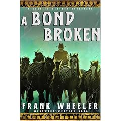 A Bond Broken Audiolibro Por Frank Wheeler arte de portada