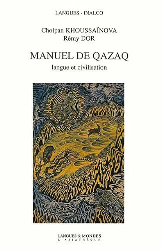 Manuel de qazaq + 2 cd