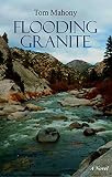 Flooding Granite