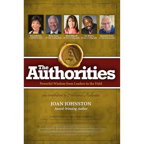 The Authorities - The Customer Whisperer: Turning Complaints into Compliments with a Wave of Your Wand Audiolibro Por Joan Johnston, Brian Tracy, Marci Shimoff, Les Brown, Raymond Aaron arte de portada