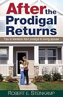 After The Prodigal Returns 1892230038 Book Cover