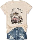 Women Western Shirt Vintage I Got A Heart Like A Truck T Shirt Funny Music Tshirt Short Sleeve Tops(Beige,XL)