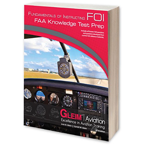 Gleim Fundamentals Of Instructing FAA Knowledge Test