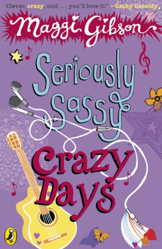 Seriously Sassy: Crazy Days Seriously Sassy: Crazy Days