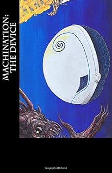 Paperback Machination: The Device Book