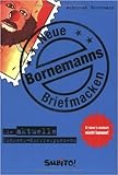  Bornemanns Neue Briefmacken: Die aktuelle Nonsens- Korrespondenz ( MŠrz 2006 )