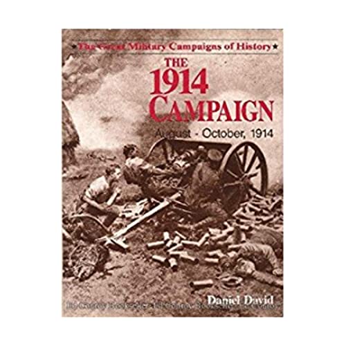The 1914 Campaign (August-October, 1914) 0914373099 Book Cover