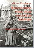  Bekenntnisse eines alten russischen Soldaten,
