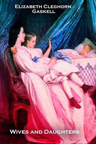 Wives and Daughters