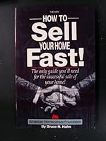 The New How to Sell Your Home Fast!: Practical Tipds to Improve the Chances of Selling Your Home Quickly With or Without a Real Estate Agent 094031312X Book Cover