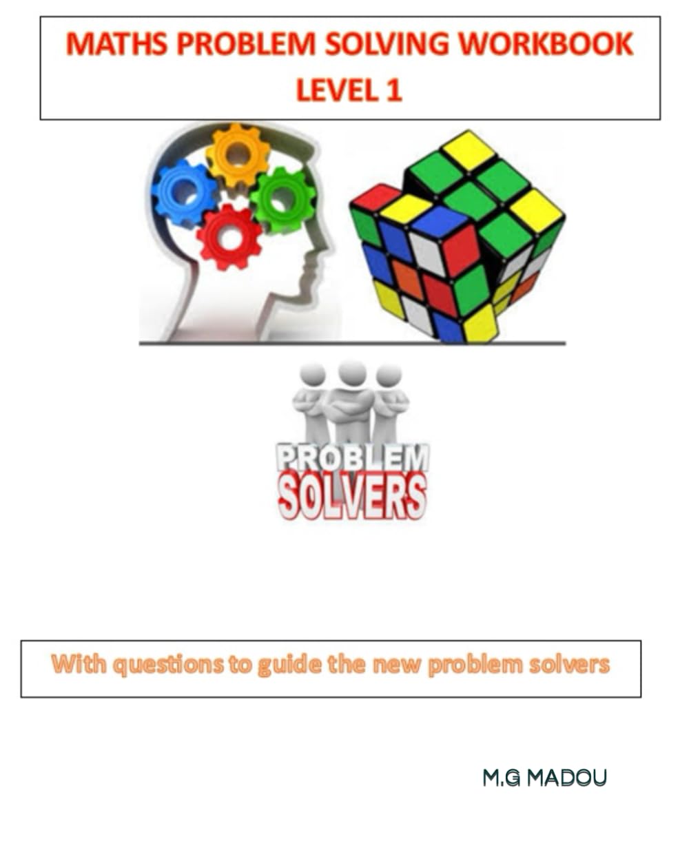 Maths Problem-Solving Workbook Level 1