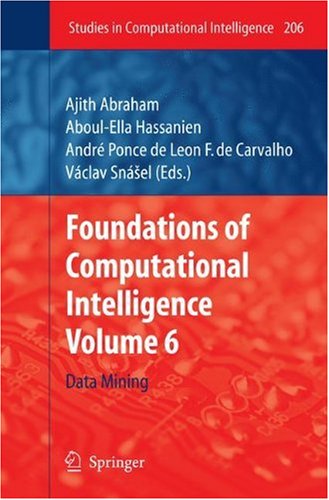 Foundations of Computational Intelligence (Studies in Computational Intelligence)