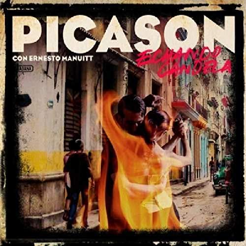 Picason : Echando Candela