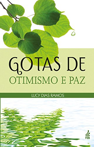 Gotas de Otimismo e paz