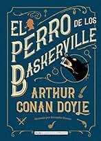 El perro de los Baskerville (Clásicos ilustrados)