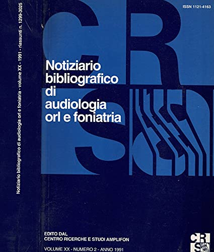 Notiziario bibliografico di audiologia orl e foniatria. Volume XX, numero 2.