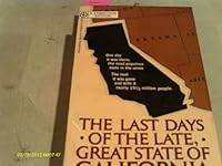 Last Days of the Late, Great State of California B0007EJRQ2 Book Cover