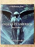 A Meditation from Angels in America: A Folding Screen Book