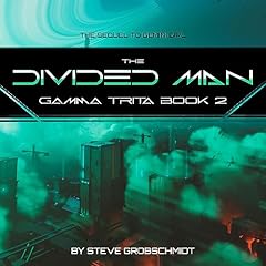 The Divided Man Audiolibro Por Steve Grobschmidt arte de portada