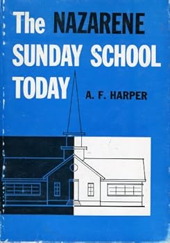 The Nazarene Sunday School Today