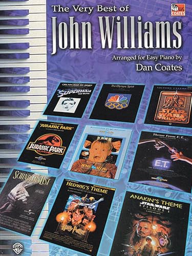 The Very Best of John Williams | Easy Piano Sheet Music Collection with 28 Arrangements from Star Wars, Harry Potter, E.T., Jaws, Jurassic Park and More | Perfect for Students and Piano Enthusiasts