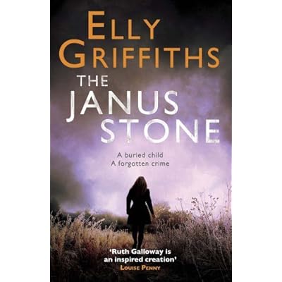 By Elly Griffiths - The Janus Stone