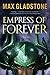 Empress of Forever: A Novel
