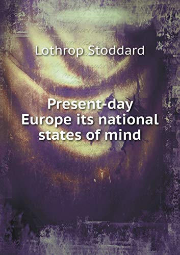 Present-day Europe its national states of mind 5519338620 Book Cover
