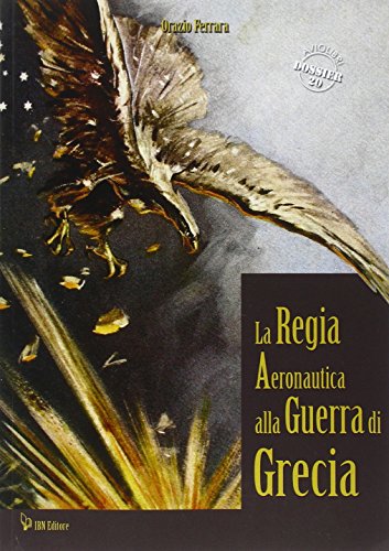 La regia aeronautica alla guerra di Grecia: Unico