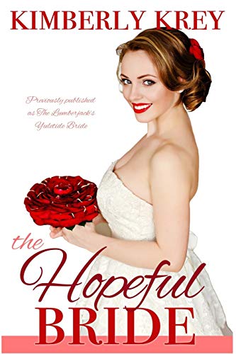 The Hopeful Bride: A Sweet Country Romance (Cobble Creek Small Town Romance)