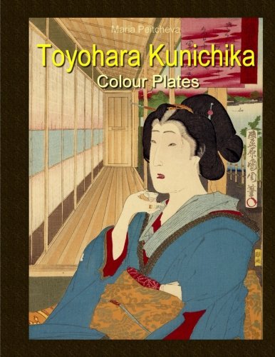  Toyohara Kunichika: Colour Plates