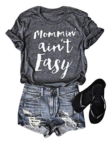 ZXZY Women Short Sleeve Tshirt Gifts for Mom Mommin Aint Easy Shirt Tops