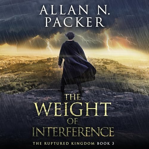The Weight of Interference Audiolibro Por Allan N. Packer arte de portada