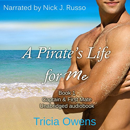 Captain & First Mate Pirates of Anteros, Book 1 (Audio Download