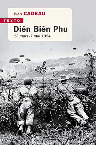 Diên Biên Phu: 13 mars - 7 mai 1954