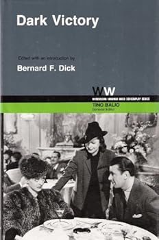 Dark Victory (Wisconsin / Warner Bros. Screenplays)