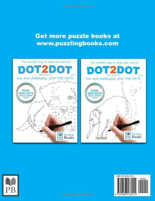 DOT-TO-DOT For Children & Adults Fun and Challenging Join the Dots: The mindful way to relax and unwind (Dot To Dot For Adults Fun and Challenging Join the Dots)