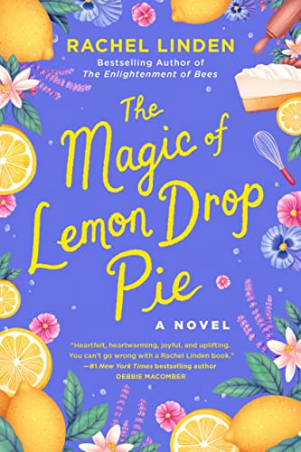The Magic of Lemon Drop Pie by [Rachel Linden]