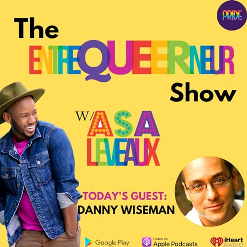 PRIDE EPISODE: Business of Gifts with Danny Wiseman