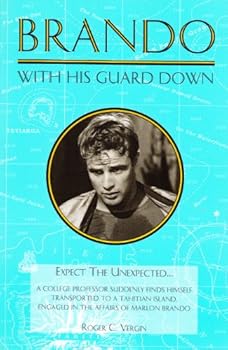 Paperback Brando: With His Guard Down Book