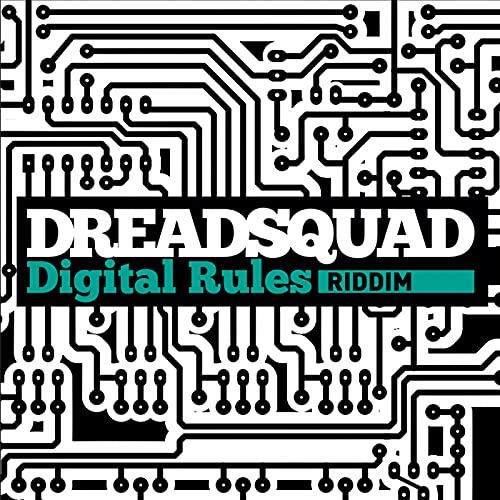 Play Digital Rules Riddim by Dreadsquad on Amazon Music