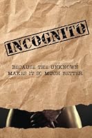 Incognito: A Hype PR & Eye Candy Bookstore Anthology 1539590402 Book Cover