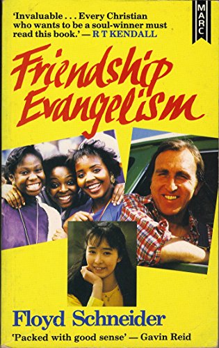Friendship Evangelism: How to Begin and Lead Ev... 1854240420 Book Cover