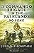 3 Commando Brigade In The Falklands: No Picnic